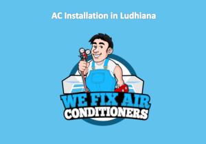 ac installation services in ludhiana