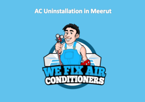ac uninstallation services in meerut