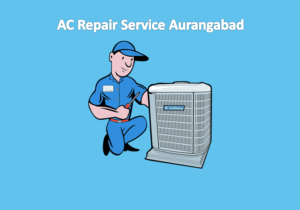 ac repair service in aurangabad